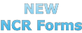 NEW NCR Forms